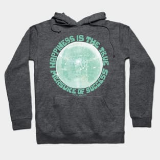 Happiness is the True Measure of Success in Mint Hoodie